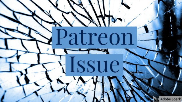 Patreon Issue