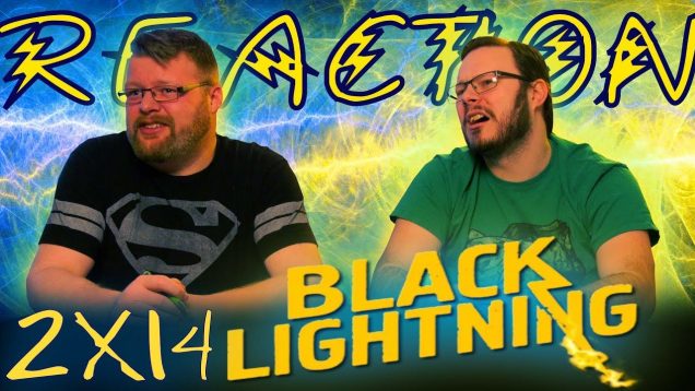Black Lightning 2×14 Reaction