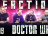 Doctor Who 7×9 Reaction EARLY ACCESS