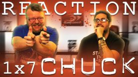 Chuck 1×7 Reaction