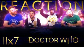 Doctor Who 11×7 Reaction EARLY ACCESS