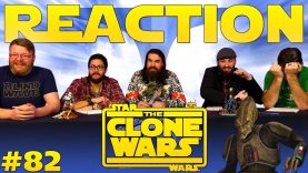 Star Wars: The Clone Wars 82 Reaction EARLY ACCESS