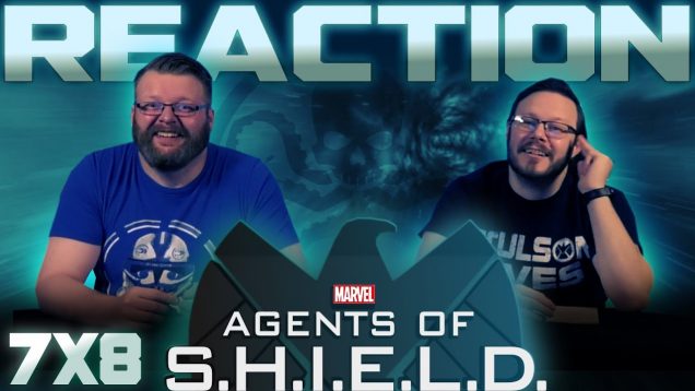 Agents of Shield 7×8 Reaction