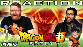 Dragon Ball Super: Broly Movie Reaction