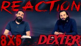 Dexter 8×5 Reaction