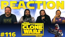 Star Wars: The Clone Wars 116 Reaction