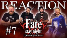 Fate/stay night: Unlimited Blade Works 07 Reaction