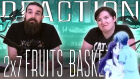 Fruits Basket 2×7 Reaction