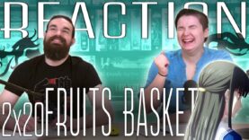 Fruits Basket 2×20 Reaction
