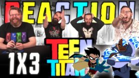 Teen Titans 1×3 Reaction