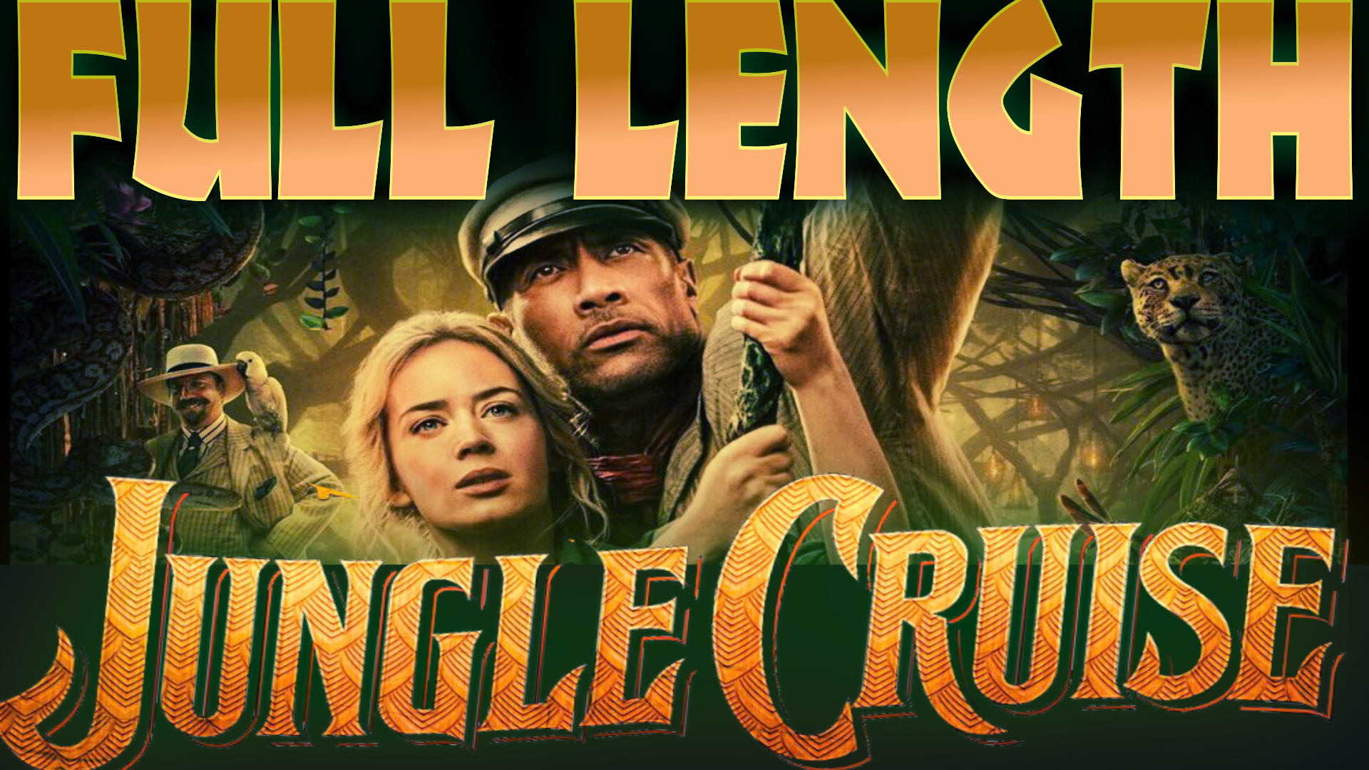 Jungle Cruise Movie FULL – Blind Wave