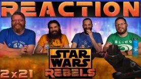 Star Wars Rebels Reaction 2×21