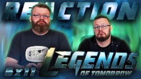 Legends of Tomorrow 6×11 Reaction