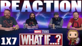 What If…? 1×7 Reaction