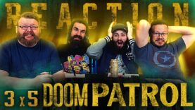 Doom Patrol 3×5 Reaction