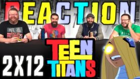 Teen Titans 2×12 Reaction