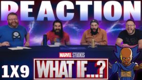 What If…? 1×9 Reaction
