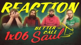 Better Call Saul 1×6 Reaction