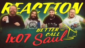 Better Call Saul 1×7 Reaction