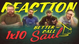 Better Call Saul 1×10 Reaction