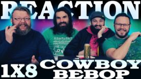 Cowboy Bebop 1×8 Reaction