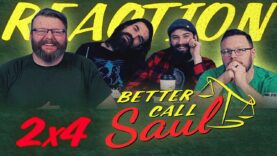 Better Call Saul 2×4 Reaction