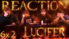 Lucifer 6×2 Reaction