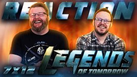 Legends of Tomorrow 7×12 Reaction