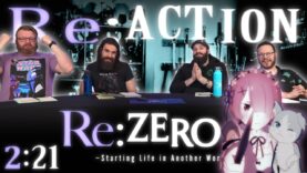 Re:Zero 2×21 Reaction