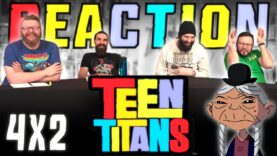 Teen Titans 4×2 Reaction