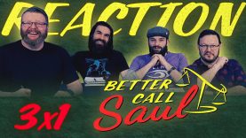 Better Call Saul 3×01 Reaction