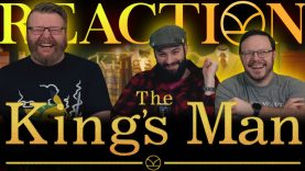 The King’s Man Movie Reaction