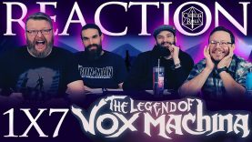 The Legend of Vox Machina 1×7 Reaction