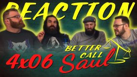 Better Call Saul 4×6 Reaction
