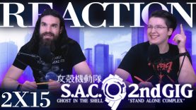 Ghost in the Shell: Stand Alone Complex 2×15 Reaction