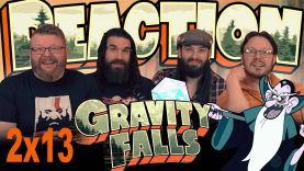 Gravity Falls 2×13 Reaction