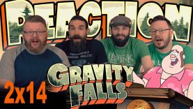 Gravity Falls 2×14 Reaction