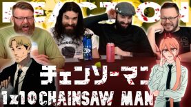 Chainsaw Man 1×10 Reaction
