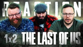 The Last of Us 1×2 Reaction