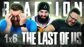 The Last of Us 1×6 Reaction