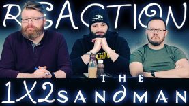 The Sandman 1×2 Reaction