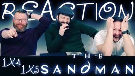 The Sandman 1×4 & 1×5 Reaction