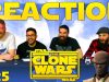Star Wars: The Clone Wars #25 Reaction