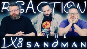 The Sandman 1×8 Reaction