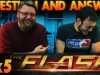 The Flash Viewer Questions Week 5 DISCUSSION!!