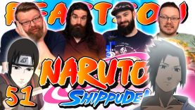 Naruto Shippuden 51 Reaction