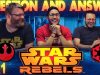 Star Wars Rebels Viewer Questions Week 1 DISCUSSION!!